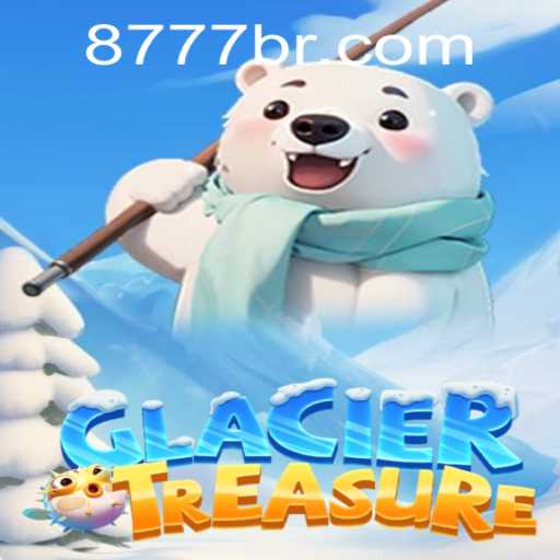 Discover the Thrills of GlacierTreasure: The Exciting Adventure Game with 777BR