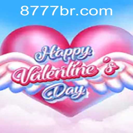 HappyValentinesDay: Dive into the Lovable World of 777BR